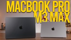 MacBook Pro M3 Pro & M3 Max
